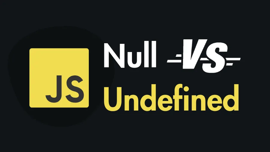 Differences between null and undefined