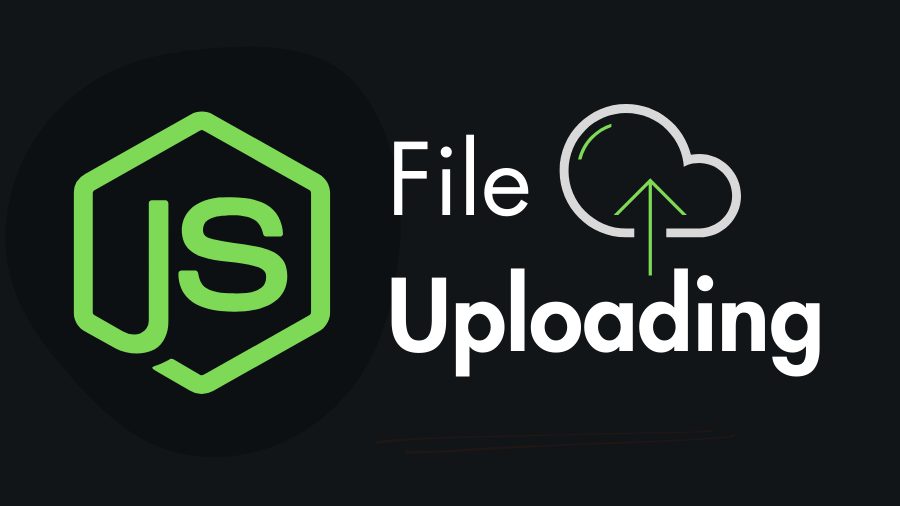 Handle File Uploads in Node.js with express-fileupload