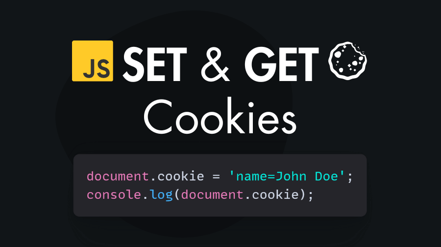 Tutorial to Set and get cookies using vanilla JavaScript